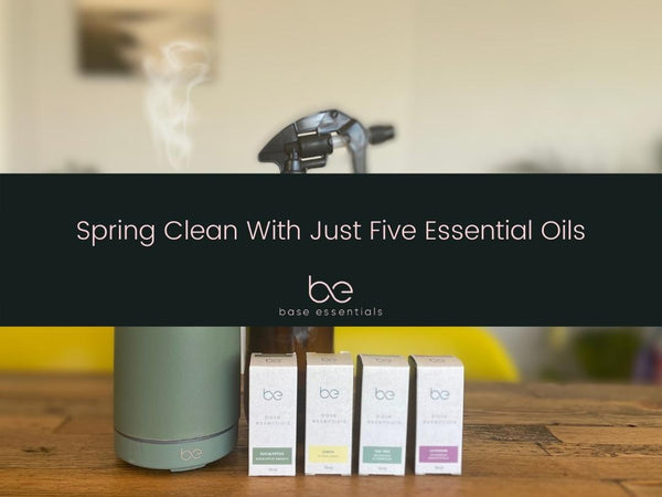 SPRING CLEAN WITH JUST 5 PURE ESSENTIAL OILS